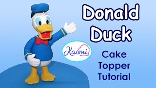 How to make Donald duck Cake Topper  Cómo hacer a Donald para decorar tortas [upl. by Jacobba]