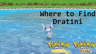 Pokemon Lets Go PikachuEevee  Where to Find Dratini [upl. by Nadya]