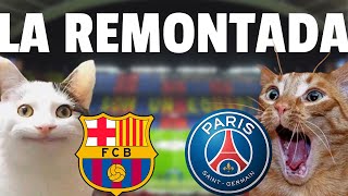 La Remontada Barcelona vs PSG Champions League 2017 CAT MEMES [upl. by Rolph]