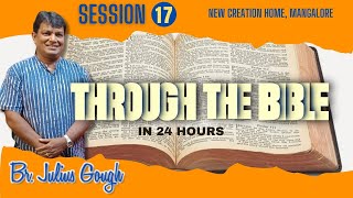 Word of GOD in English II Through the bible in 24 hrs Session 17  By Br Julius Gough [upl. by Rosabella]