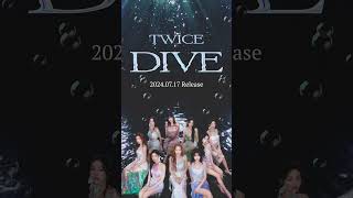 TWICE JAPAN 5th ALBUM『DIVE』（Short Ver） [upl. by Elnukeda]