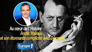 Au cœur de lhistoire André Malraux et son étonnante complicité avec De gaulle Franck Ferrand [upl. by Llerrah]