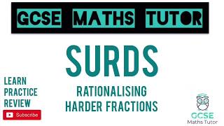 Surds Part 6 Rationalising the Denominator 2  10 Minute Maths Series  GCSE Maths Tutor [upl. by Romonda360]