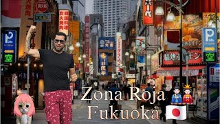 ZONA ROJA DE FUKUOKA [upl. by Aerdnaeel]