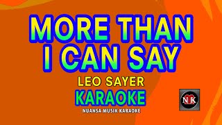 More Than I Can Say KARAOKE LOWER TONE [upl. by Minny]