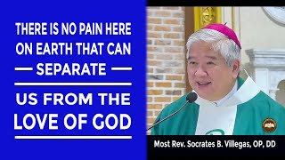 Timeless Wisdom  Homily  Suffering is a mystery  Most Rev Soc Villegas OP DD [upl. by Akeryt]