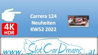 Carrera 124 Neuheiten KW52 2022 [upl. by Elleahcim611]