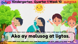 Quarter 1 Week 10 Kindergarten MATATAG Curriculum [upl. by Levison949]