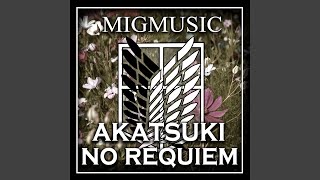 Akatsuki no Requiem [upl. by Godspeed]