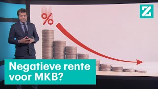 MKB moet kunnen lenen tegen negatieve rente • Z zoekt uit [upl. by Lulita488]