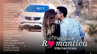 AS 20 MAIS APAIXONADAS INTERNACIONAIS ❤️ ROMÂNTICAS INTERNACIONAIS ❤️ Best Romantic Love Songs [upl. by Skoorb364]