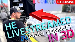 EXCLUSIVE Behind the 3D Stereoscopic LiveStream of Meta Connect 2024 ft Elnar Mukhamediarov [upl. by Korten]