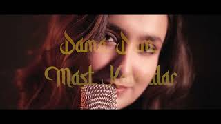 Dama Dam Mast Kalandar  Lyrical  Sufi Rockland  Samarjeet Randhava [upl. by Kress]