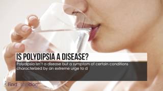 What Is Polydipsia [upl. by Marrissa142]