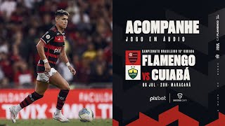 Campeonato Brasileiro  Flamengo x Cuiabá  PRÉ E PÓSJOGO EXCLUSIVO FLATV [upl. by Hairam]