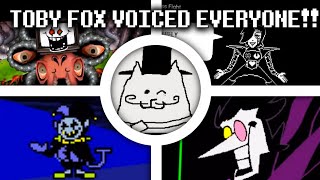 TOBY FOX VOICED EVERYONE UNDERTALE amp DELTARUNE [upl. by Neladgam603]