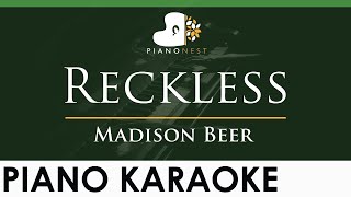 Madison Beer  Reckless  LOWER Key Piano Karaoke Instrumental [upl. by Eirrok]