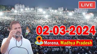 Rahul Gandhi LIVE Rahul Gandhis Public Meeting at Morena  Madhya Pradesh LIVE  02032024  INC [upl. by Alletsirhc]