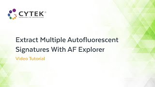 Extract Multiple Autofluorescence Signatures With AF Explorer [upl. by Reckford129]