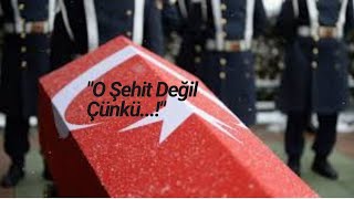 ❗quotO Şehit Değil Çünküquot 2dk 46sn [upl. by Eudocia]