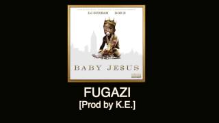 Doe B  Fugazi Prod by KE Baby Jeus [upl. by Faubert]