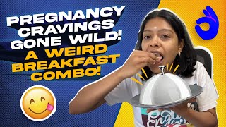 quotPregnancy Cravings Gone WildA Weird Breakfast Comboquot  Sreekuttan  Mithila Venugopal [upl. by Arodal357]