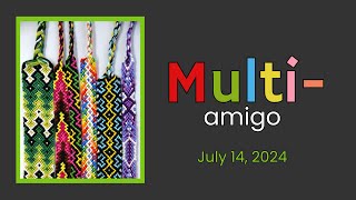 Multi Week 2 Amigo [upl. by Hax]