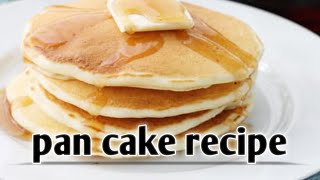 pan cake recipe [upl. by Aikahs]