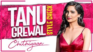 Tanu Grewal Style Check  Decoding Inimitable Style  Chithiyaan  Latest Punjabi Song 2021 [upl. by Anirtak]