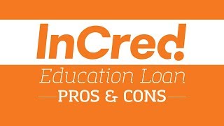 Pros amp Cons of Incred Education Loan for study abroad  Interest rate margin money collateral [upl. by Nader]