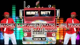 Machel Montano amp Xtatic  Big Truck 1997 Road March socaisyours machelmontano [upl. by Finegan208]