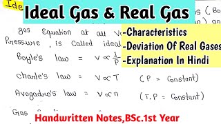 Ideal Gas amp Real Gas  Characteristics  Deviation Of Real Gases From Ideal Gas  BScNotes [upl. by Jacobsohn234]