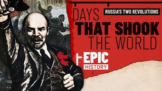 Days That Shook The World Russias Two Revolutions of 1917 [upl. by Goldina54]