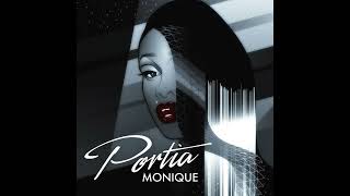 Portia Monique  Cloud IX [upl. by Gebler]