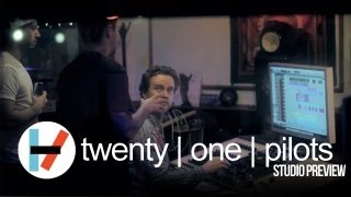 twenty one pilots Studio Preview [upl. by Atiuqrahc630]