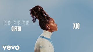 Koffee  x10 Official Audio [upl. by Nylrehs294]