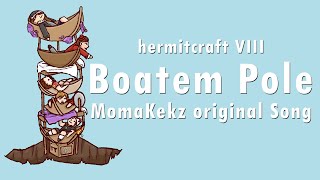 Boatem Pole Hermitcraft Season 8 original fan song [upl. by Ahsie]