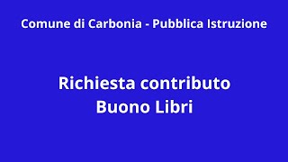 Guida per la presentazione della domanda per il contributo Buono Libri [upl. by Ahsilrak]