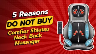 DONT BUY Comfier Shiatsu Neck Back Massager BEFORE WATCHING THIS VIDEO 😲💥 [upl. by Akerehs]