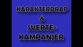 88 Karakterdrap amp svertekampanjer  rykter og idioter [upl. by Wexler]