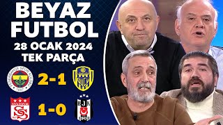 Beyaz Futbol 28 Ocak 2024 Tek Parça  Fenerbahçe 21 Ankaragücü  Sivasspor 10 Beşiktaş [upl. by Ynnig]