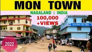 Beautiful Town of Nagaland  Mon Town  India  Tourism Place  Vlog [upl. by Yaras]