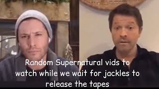 random supernatural videos to watch while we wait for jackles to release the tapes [upl. by Pamelina662]