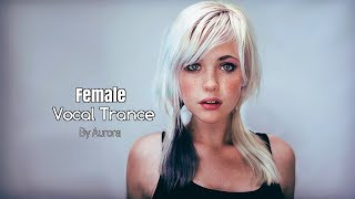 Female Vocal Trance  The Voices Of Angels [upl. by Sumedocin]