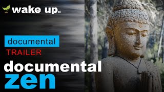 El Silencio y la práctica de la Atención Plena  Documental ZEN Trailer [upl. by Sorodoeht885]