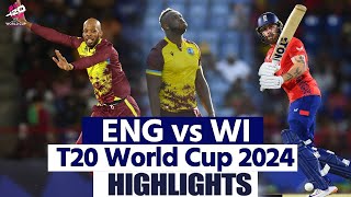 ENG vs WI T20 World Cup 2024 Highlights England vs West Indies T20 World Cup Full Highlights [upl. by Horatius]