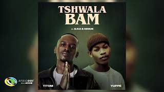 TitoM amp Yuppe  Tshwala Bam Feat SNE amp EeQue Official Audio [upl. by Pass]