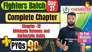 Complete Chapter 12 Aldehyde Ketones and carboxylic acids  PYQs Class 12th Chemistry fightersbatch [upl. by Narda]