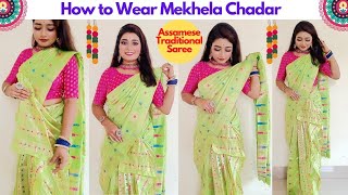 How to Wear Mekhela Sadar Perfectly  Draping Mekhla Chador Like Saree  Half Saree look in Fashion [upl. by Klemperer]