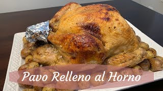 Como Hacer Pavo Relleno al Horno [upl. by Ilohcin]